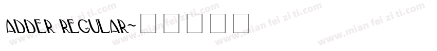 adder regular字体转换